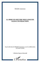 Couverture du livre « Mise en oeuvre des langues dans l'interaction » de Michelle Auzanneau aux éditions L'harmattan