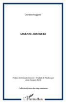 Couverture du livre « Assenze absences » de Giovanni Ruggiero aux éditions Editions L'harmattan