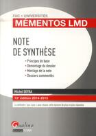Couverture du livre « Note de synthèse (13e édition) » de Michel Deyra aux éditions Gualino