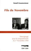 Couverture du livre « Fils de Novembre » de Smail Goumeziane aux éditions Paris-mediterranee