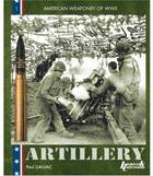 Couverture du livre « US WWII artillery » de Paul Gaujac aux éditions Histoire Et Collections