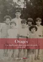 Couverture du livre « Orages : Une famille juive dans la montée des périls 1938-1940 » de Provansal Mireille aux éditions Ovadia