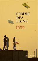 Couverture du livre « Comme des lions » de Fatima Bhutto aux éditions Les Escales