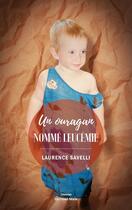 Couverture du livre « Un ouragan nommé Leucémie » de Laurence Savelli aux éditions Editions Maia