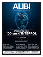 Couverture du livre « Alibi - t13 - 100 ans d'interpol » de  aux éditions Alibi