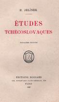 Couverture du livre « Études tchécoslovaques (3e édition) » de H Jelinek aux éditions Nel