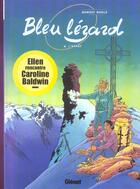 Couverture du livre « Bleu lezard Tome 6 ; l'appat » de Benoit Roels aux éditions Glenat