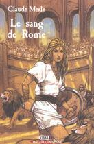 Couverture du livre « Sang de rome (le) - vinka t3 » de  aux éditions Bayard Jeunesse