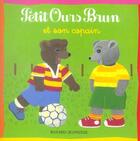 Couverture du livre « Petit Ours Brun et son copain (édition 2005) » de Daniele Bour aux éditions Bayard Jeunesse