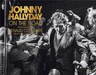 Couverture du livre « Johnny Hallyday ; on the road » de Renaud Corlouer et Johnny Hallyday aux éditions Cherche Midi