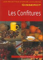 Couverture du livre « Les confitures » de Minouche Pastier aux éditions Gisserot