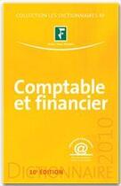 Couverture du livre « Dictionnaire comptable et financier (édition 2010) » de Collectif Grf aux éditions Groupe Revue Fiduciaire