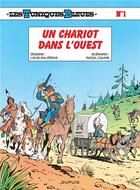 Couverture du livre « Les Tuniques Bleues Tome 1 : un chariot dans l'Ouest » de Louis Salverius et Raoul Cauvin aux éditions Dupuis