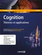 Couverture du livre « Cognition ; théories et applications (4e édition) » de Stephen K. Reed aux éditions De Boeck Superieur