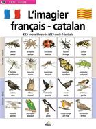 Couverture du livre « L'imagier français / catalan ; 225 mots illustrés / 225 mots il-lustrats » de  aux éditions Aedis