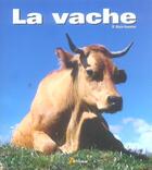 Couverture du livre « La vache » de Alain Fournier aux éditions Artemis