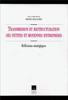 Couverture du livre « TRANSMISSION ET RESTRUCTURATION » de Pur aux éditions Pu De Rennes