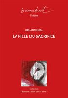 Couverture du livre « La fille du sacrifice » de Rehab Mehal aux éditions Les Oiseaux De Nuit