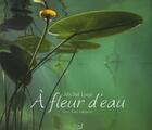 Couverture du livre « À fleur d'eau » de Michel Loup aux éditions Titom