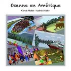 Couverture du livre « Osanne en Amérique » de Andree Muller aux éditions Thebookedition.com