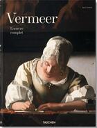 Couverture du livre « Vermeer ; l'oeuvre complet » de Karl Schutz aux éditions Taschen