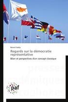 Couverture du livre « Regards sur la démocratie représentative » de Benoit Sadry aux éditions Presses Academiques Francophones