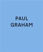 Couverture du livre « Paul Graham » de Paul Graham aux éditions Steidl