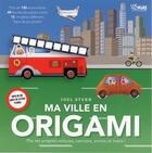 Couverture du livre « Origami ; la ville » de Joel Stern aux éditions White Star Kids