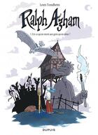 Couverture du livre « Ralph Azham Tome 1 : est-ce qu'on ment aux gens qu'on aime ? » de Lewis Trondheim aux éditions Dupuis