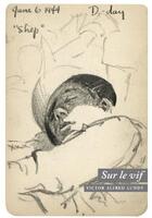 Couverture du livre « Sur le vif » de Victor Alfred Lundy aux éditions Marguerite Waknine
