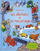 Couverture du livre « FENETRE SUR ; les déchets et le recyclage » de Alex Frith aux éditions Usborne