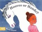 Couverture du livre « Hooves or hands » de Rosie Haine aux éditions Tate Gallery