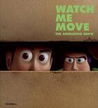 Couverture du livre « Watch me move » de Greg Hilty Et Alona aux éditions Merrell