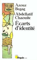 Couverture du livre « Ecarts D'Identite » de Begag/Chaouite aux éditions Points