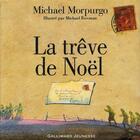 Couverture du livre « La trêve de Noël » de Michael Morpurgo aux éditions Gallimard-jeunesse