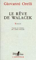 Couverture du livre « Le rêve de Walacek » de Giovanni Oreilli aux éditions Gallimard