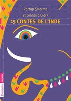 Couverture du livre « 15 contes de l'Inde » de Sharma Partap aux éditions Flammarion Jeunesse