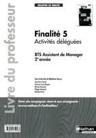 Couverture du livre « Finalite 5 activites deleguees bts 2 (les finalites) professeur 2012 » de Cluniat/Doussy aux éditions Nathan