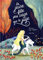 Couverture du livre « La jeune fille plus sage que le juge » de Cecile Becq et Mariana Cojan-Negulesco aux éditions Albin Michel