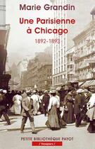 Couverture du livre « Une Parisienne à Chicago » de Marie Grandin aux éditions Payot