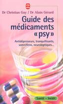 Couverture du livre « Le guide des medicaments » de Dr Gay-C+Dr Gerard-A aux éditions Le Livre De Poche
