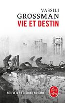 Couverture du livre « Vie et destin » de Vassili Grossman aux éditions Le Livre De Poche