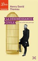 Couverture du livre « La desobeissance civile » de Henry David Thoreau aux éditions J'ai Lu