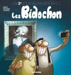 Couverture du livre « Un jour au musée avec les Bidochon Tome 3 : un 3e jour » de Patrick Ramade et Pierre Lacote et Christian Binet aux éditions Fluide Glacial