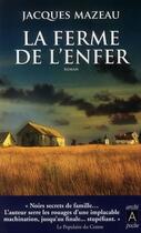 Couverture du livre « La ferme de l'enfer » de Jacques Mazeau aux éditions Archipoche