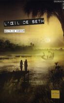 Couverture du livre « L'oeil de Seth » de Beatrice Egemar aux éditions Gulf Stream