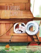 Couverture du livre « La poudre d'escampette » de Chloe Cruchaudet aux éditions Delcourt