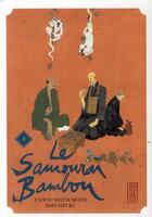 Couverture du livre « Le samouraï bambou Tome 3 » de Issei Eifuku et Taiyo Matsumoto aux éditions Kana
