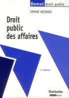 Couverture du livre « Droit public des affaires (3e édition) » de Sophie Nicinski aux éditions Lgdj