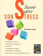 Couverture du livre « Savoir gerer son stress » de Cunji aux éditions Retz